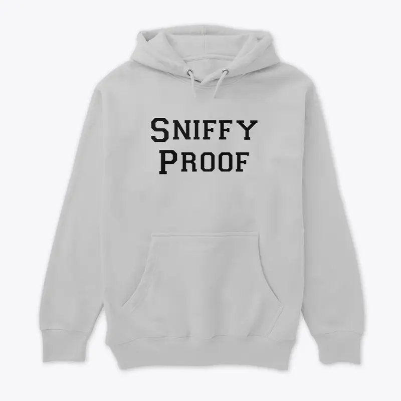 Sniffy Proof Apparel